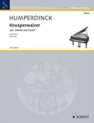 Knusperwalzer - Engelbert Humperdinck