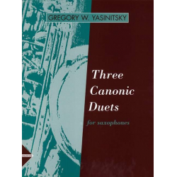 3 canonic Duets - - Gregory W. Yasinitsky