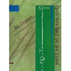 Meet me at Dreamland - - Bill Dobbins