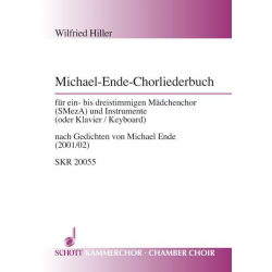 Michael-Ende-Chorliederbuch - Wilfried Hiller