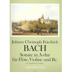 Sonate A-Dur - für Flöte, Violine und Bc - Johann Christoph Friedrich Bach