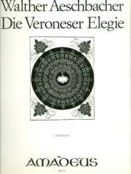 Die Veroneser Elegie - -Walther Aeschbacher