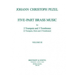 FIVE PART BRASS MUSIC COMPLETE - Johann Christoph Pezel