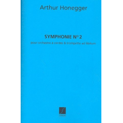 Symphonie no.2 : pour cordes et - Arthur Honegger