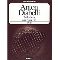 Präludium aus op.103 : - Anton Diabelli