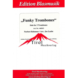 Funky Trombones - Norbert Rabanser / Arr. Joe Laube