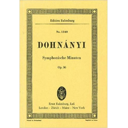 Symphonische Minuten op. 36 - Ernst von Dohnányi