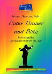 Unter Donner und Blitz, op. 324 - Johann Strauß / Strauss (Sohn) / Arr. Achim Graf Peter Welte