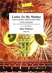 Letter To My Mother -René Willener / Arr.Jirka Kadlec