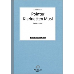 Pointer Klarinettenmusi - Karl Edelmann