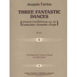 Three Fantastic Dances - Dancas Fantasticas Op. 22 -Joaquin Turina / Arr.John Boyd