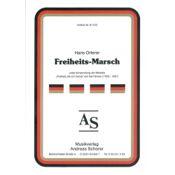 Freiheits-Marsch - Hans Orterer