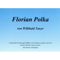 Florian-Polka -Willibald Tatzer