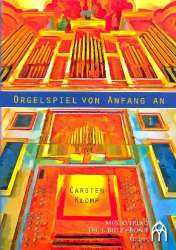 Orgelspiel von Anfang an - Carsten Klomp