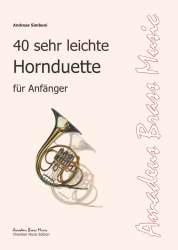 40 sehr leichte Hornduette für Anfänger - Andreas Simbeni