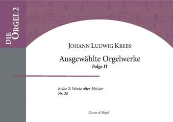 Ausgewählte Orgelwerke Band 2 - Johann Ludwig Krebs / Arr. Karl Tittel