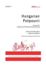 Hungarian Rhapsody Potpourri - Johann Strauß / Strauss (Sohn) / Arr. Siegmund Andraschek