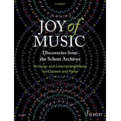 Joy of Music  Discoveries from the Schott Archives (Klarinette und Klavier) - Diverse / Arr. Rudolf Mauz