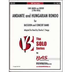 Andante and Hungarian Rondo - Bassoon Solo with Band - Carl Maria von Weber / Arr. Charles T. Yeago