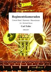 Regimentskameraden - Carl Teike / Arr. Bertrand Moren
