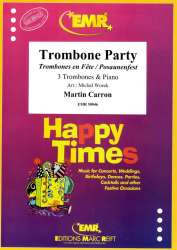 Trombone Party - Martin Carron / Arr. Michal Worek