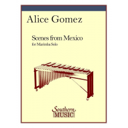 Scenes from Mexico : - Alice Gomez