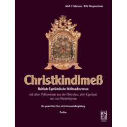 Christkindlmess - Adolf J. Eichenseer / Fritz Morgenschweis