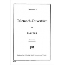 TELEMACH-OUVERTUERE : FUER - Emil Wild