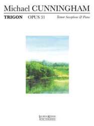Trigon, Op. 31 - Michael Cunningham