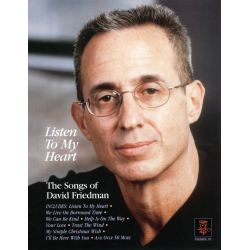 Listen to My Heart - The Songs of David Friedman - David Friedman