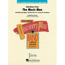 Selections from The Music Man -Meredith Willson / Arr.Johnnie Vinson