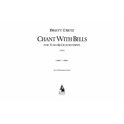 Chant with Bells - Brett William Dietz