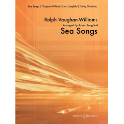 Sea Songs - Ralph Vaughan Williams