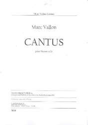 Cantus - for bassoon - Marc Vallon