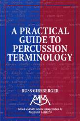 Practical Guide to Percussion Terminology - Russ Girsberger / Arr. Anthony J. Cirone