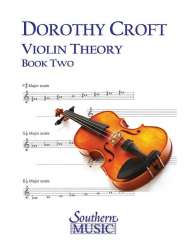 Violin Theory For Beginners, Bk. 2 - Dorothy Croft