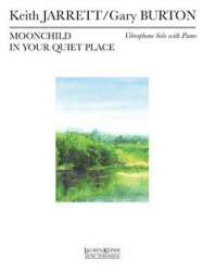 Moonchild/In Your Quiet Place for Vibes and Piano - Keith Jarrett / Arr. Gary Burton