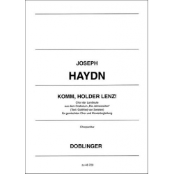 Komm, holder Lenz (Chor der Landleute) - Franz Joseph Haydn