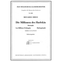 Die Millionen des Harlekins : - Riccardo Drigo