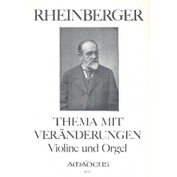 Thema mit Veränderungen op.150,1 - - Josef Gabriel Rheinberger