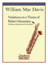 Variations On A Theme Of Robert Schumann - Robert Schumann / Arr. William Mac Davis