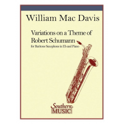 Variations On A Theme Of Robert Schumann - Robert Schumann / Arr. William Mac Davis