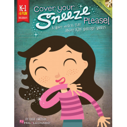 Cover Your Sneeze, Please! - Roger Emerson