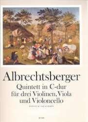 Quintett C-Dur - für 3 Violinen, Viola und - Johann Georg Albrechtsberger