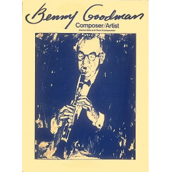 Benny Goodman - Composer/Artist