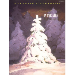 Mannheim Steamroller - Christmas in the Aire - Louis F. (Chip) Davis