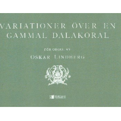 Variationer över en gammal dalakoral - - Oskar Frederik Lindberg