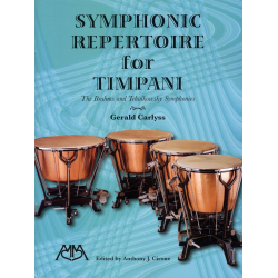Symphonic Repertoire for Timpani - Anthony J. Cirone