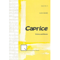 Caprice : für Violine und Klavier -Alois Wimmer