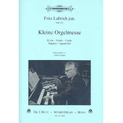 Kleine Orgelmesse : für Orgel - Fritz junior Lubrich